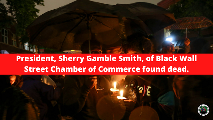 Sherry Gamble Smith President of Black Wall Street Chamber of Commerce Found Dead