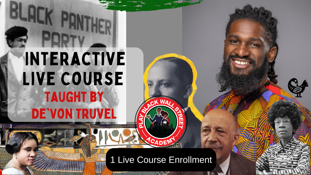 Adult Learner - Play Black Wall Street Academy Live Course