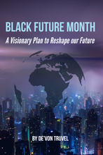 Load image into Gallery viewer, Black Future Month Book